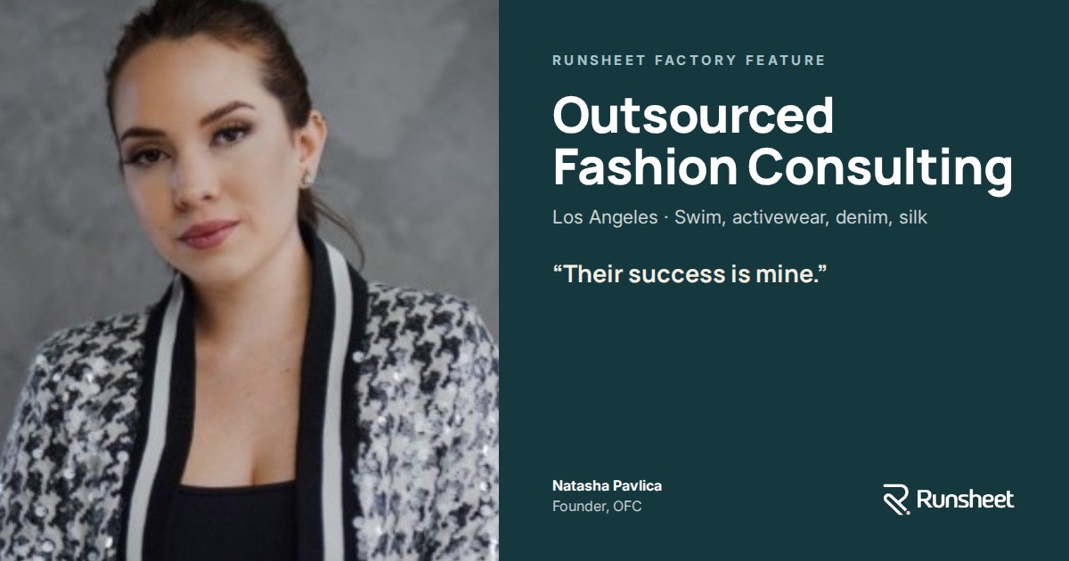 Factory Feature: Outsourced Fashion Consulting, Los Angeles